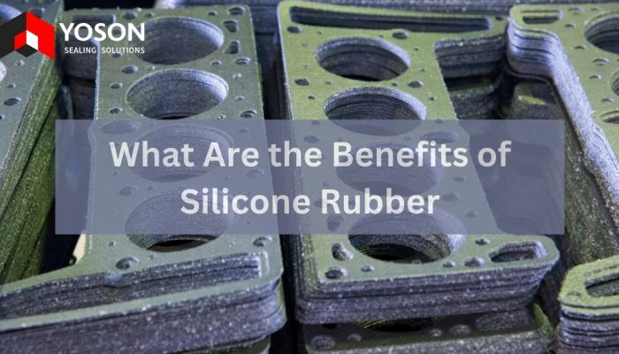 What Are the Benefits of Silicone Rubber